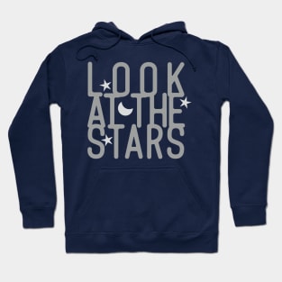 look at the stars Hoodie